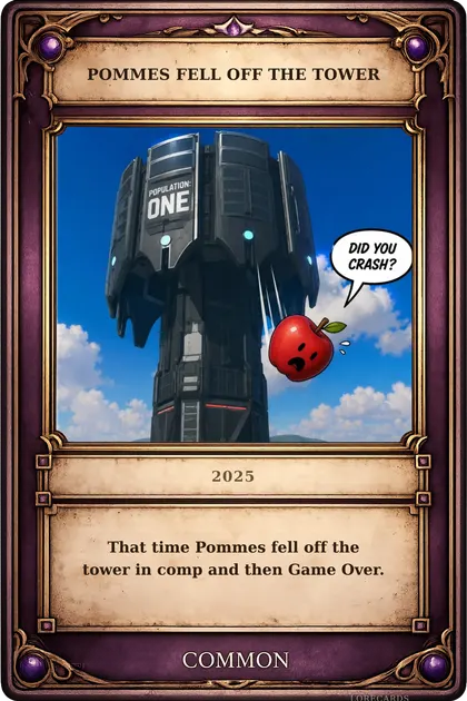 Pommes Fell off the Tower