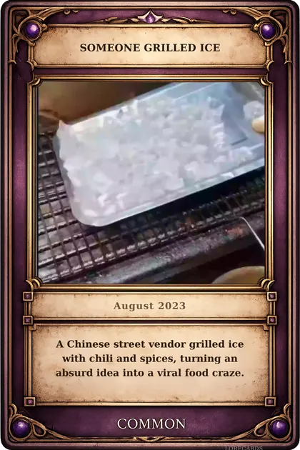 Someone Grilled Ice